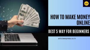 How to make money online